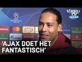 Liverpool tegen Ajax? 'Zal een mooi potje zijn!' | CHAMPIONS LEAGUE