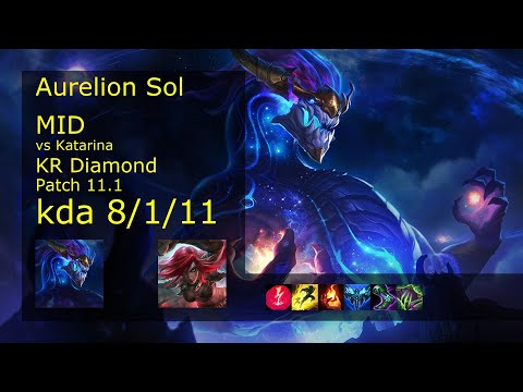 Aurelion Sol Mid vs Katarina - KR Diamond 8/1/11 Patch 11.1 Gameplay // [롤] 아우렐리온 솔 vs 카타리나 미드