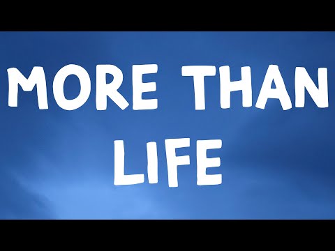Machine Gun Kelly - More Than Life (Lyrics)