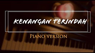 Download lagu 𝐊𝐞𝐧𝐚𝐧𝐠𝐚𝐧 𝐓𝐞𝐫𝐢𝐧𝐝𝐚𝐡 𝐒𝐨𝐧𝐠 𝐛𝐲 𝐒𝐚𝐦𝐬𝐨𝐧𝐬 (PIANO VERSION) mp3 Download lagu 𝐊𝐞𝐧𝐚𝐧𝐠𝐚𝐧 𝐓𝐞𝐫𝐢𝐧𝐝𝐚𝐡 𝐒𝐨𝐧𝐠 𝐛𝐲 𝐒𝐚𝐦𝐬𝐨𝐧𝐬 (PIANO VERSION) mp3