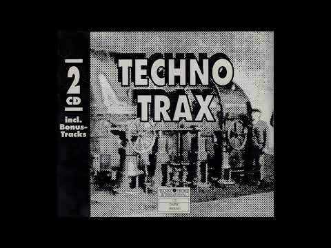 Techno Trax Volume 1 | CD2 (1991) - Mixed by Rogério Mello
