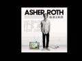 Asher Roth - G.R.I.N.D [Get Ready It's A New Day ...