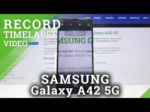 How to Change Speed of Timelapse in Samsung Galaxy A42 5G?
