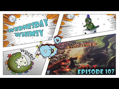 Wednesday Whimsy - Episode 107 - Sorcerer (and Endbringer)