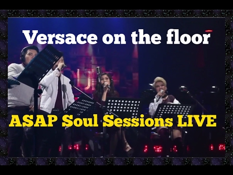 Versace On The Floor : ASAP Soul Session LIVE