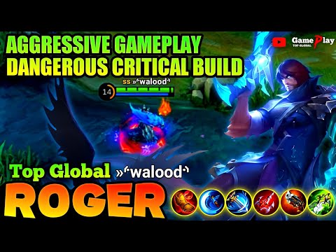 Best Build Roger 2023 - Gameplay Top Global Roger by [ »⸄walood⸅ ] Top Global Mobile Legends