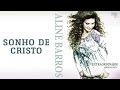 Sonho De Cristo