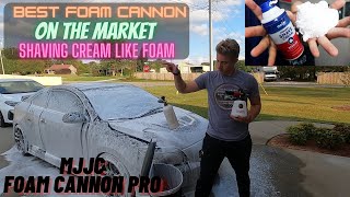 Best Foam Cannon On the Market MJJC PRO (Shaving Cream Foam)