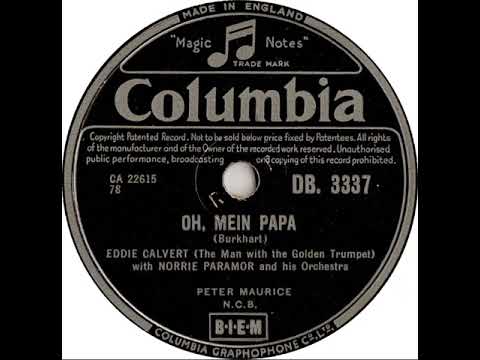 UK New Entry 1953 (74) Eddie Calvert - Oh, Mein Papa