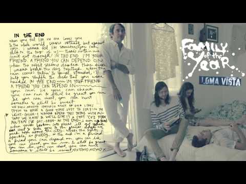 Family of the Year - In The End [Official HD Audio]