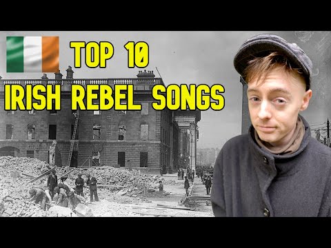 The Top 10 Irish REBEL Songs