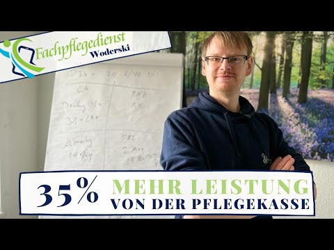 WODERSKI  35% Mehr Leistungen von der Pflegekasse