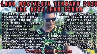 Download lagu Full Album Jhon Seran | Lagu Lawas Terbaik | Lagu Pop Nostalgia 80an - 90an | Lagu Kenangan mp3 Download lagu Full Album Jhon Seran | Lagu Lawas Terbaik | Lagu Pop Nostalgia 80an - 90an | Lagu Kenangan mp3