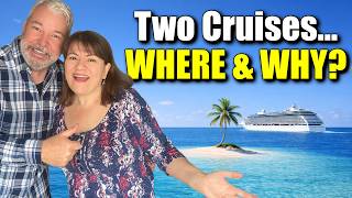 We Booked TWO Cruises Back-To-Back… Are We CRAZY?