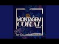 MONTAGEM CORAL Instrumental