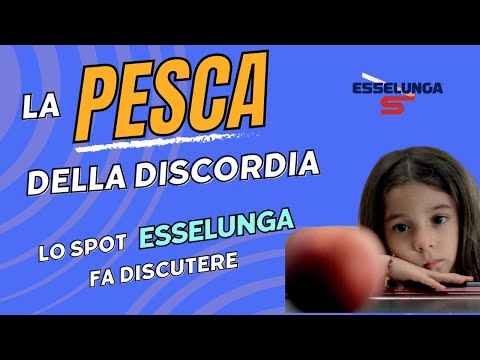 La pesca della discordia: lo spot Esselunga che sta facendo discutere