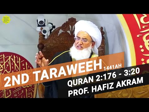 2nd Taraweeh | Quran 2:176 - 3:20 | Ramadan 1441 AH | Hafiz Muhammed Akram