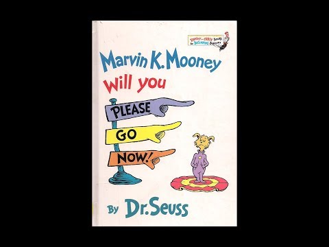 Dr. Seuss - Marvin K. Mooney Will You Please Go Now