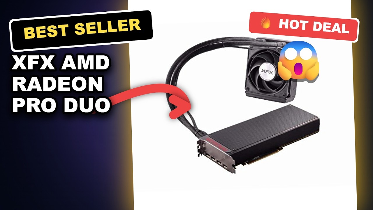 XFX AMD Radeon Pro Duo GPUs Honest Review: Best 4K VR Graphics Card for Workstations?