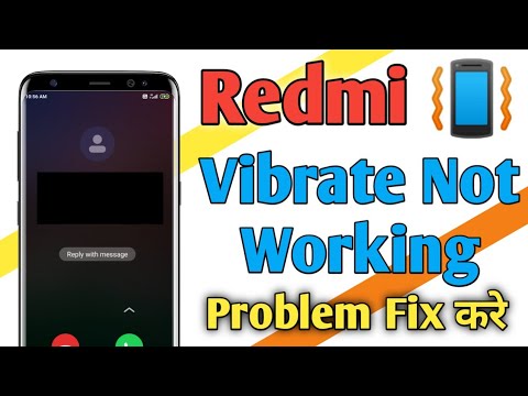 How To Fix Vibration Problem Xioami Redmi Device. Vibrate Not Working Xioami Redmi Device Fix Vibrat