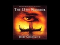Jerry Goldsmith-The 13th Warrior-End TItles