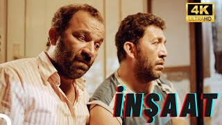 İNŞAAT | 4K Şevket Çoruh - Emre Kınay Film