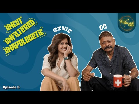 Genie Talks Ep 05 | Uncut | Unfiltered | Unapologetic | Ranjini Haridas ft O G Sunil
