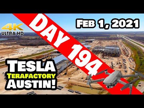 Tesla Gigafactory Austin 4K  Day 194 - 2/1/21 - Terafactory Texas - BEAUTIFUL DAY AT GIGA TEXAS!