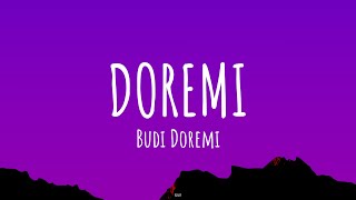 Download lagu Budi Doremi - Do Re Mi (Lirik Lagu) mp3 Download lagu Budi Doremi - Do Re Mi (Lirik Lagu) mp3