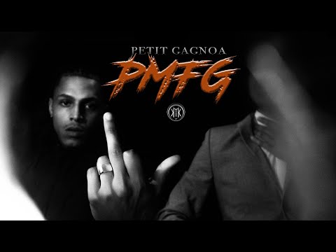 PETIT GAGNOA - PMFG (OFFICIAL VIDEO)