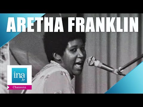 Aretha Franklin "(Sweet, sweet baby) Since you've been gone" | Archive INA