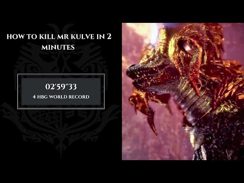[MHWI] How to Kill Kulve Taroth in 02'59"33, World Record!