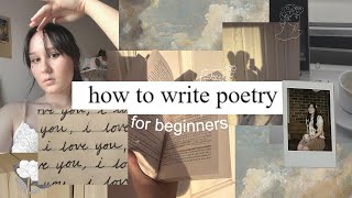 how to write poetry for beginners 📜🪶(my 4 step poem process) + writing tips