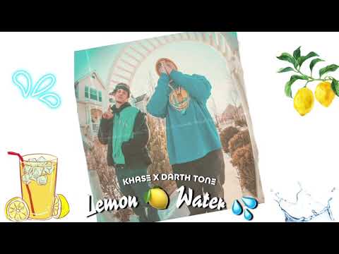 Khase X dARTh Tone - Lemon 🍋 Water 💦