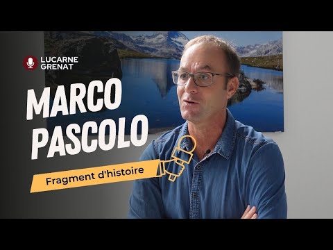Fragment d'Histoire - Marco Pascolo