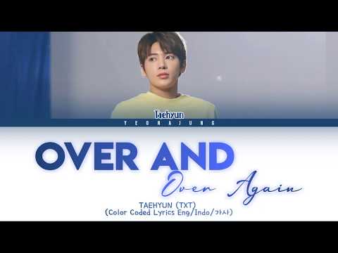 TXT TAEHYUN - Over And Over Again (Nathan Sykes) COVER [Eng/Indo/가사]