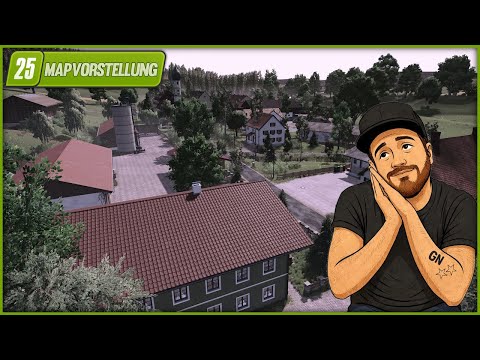 LS25 MAP PRESENTATION #033 - WEIPERSDORF by Pat - great landscape, lots of DECORATION as far as t...