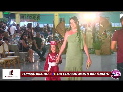 FORMATURA DO ABC 2025 DO COLÉGIO MONTEIRO LOBATO ITABAIANA-SE