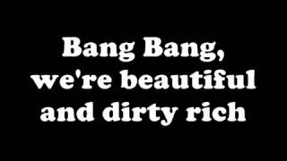 Lady GaGa - Beautiful Dirty Rich - Lyrics on screen