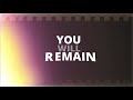 You Will Remain