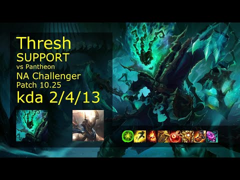 Thresh Support vs Pantheon - NA Challenger 2/4/13 Patch 10.25 Gameplay