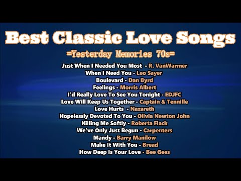 Best Classic Love Songs 70s