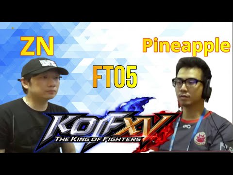 KOF15 - ZN vs Pineapple (菠蘿) [03/05/2022] [FT05]