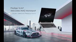 MSI Introducing Prestige 16 AI+ MercedesAMG Motorsport B2VM