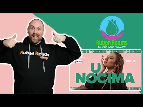 Ruben Reacts to Ivona – U noćima  Pesma za Evroviziju 2023