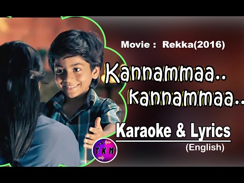 Kannammaa kannammaa l Karaoke+Lyrics (Eng.)l Rekka Tamil Movie l Vijay Sethupathi |D.Imman l Nandini