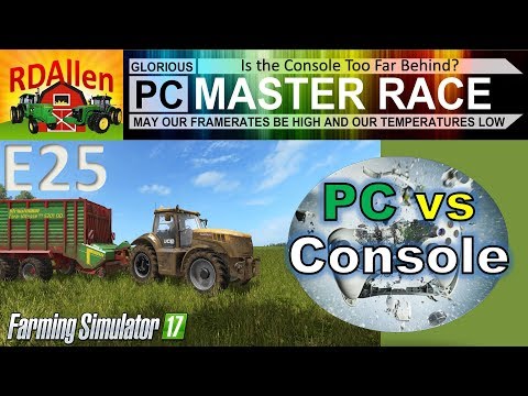 PC vs Console FS17 Drumard Farm E25 - Is the Console Too Far Behind?