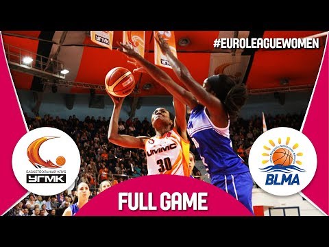 UMMC Ekaterinburg (RUS) v BLMA (FRA) - Full Game - EuroLeague Women 2017-18