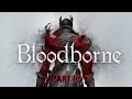 Bloodborne Часть 17 Звон Смерти 