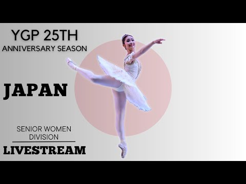 YGP JAPAN - Senior Women Classical - #1066-#1121